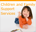 Children and Family Support Services